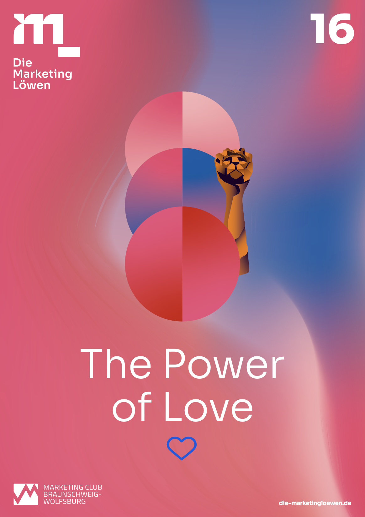Die Marketinglöwen Magazin 16 zeigt eine stilisierte Löwentatze neben farbigen Kreisen auf gradient Hintergrund mit Titel "The Power of Love" und Herz-Symbol.