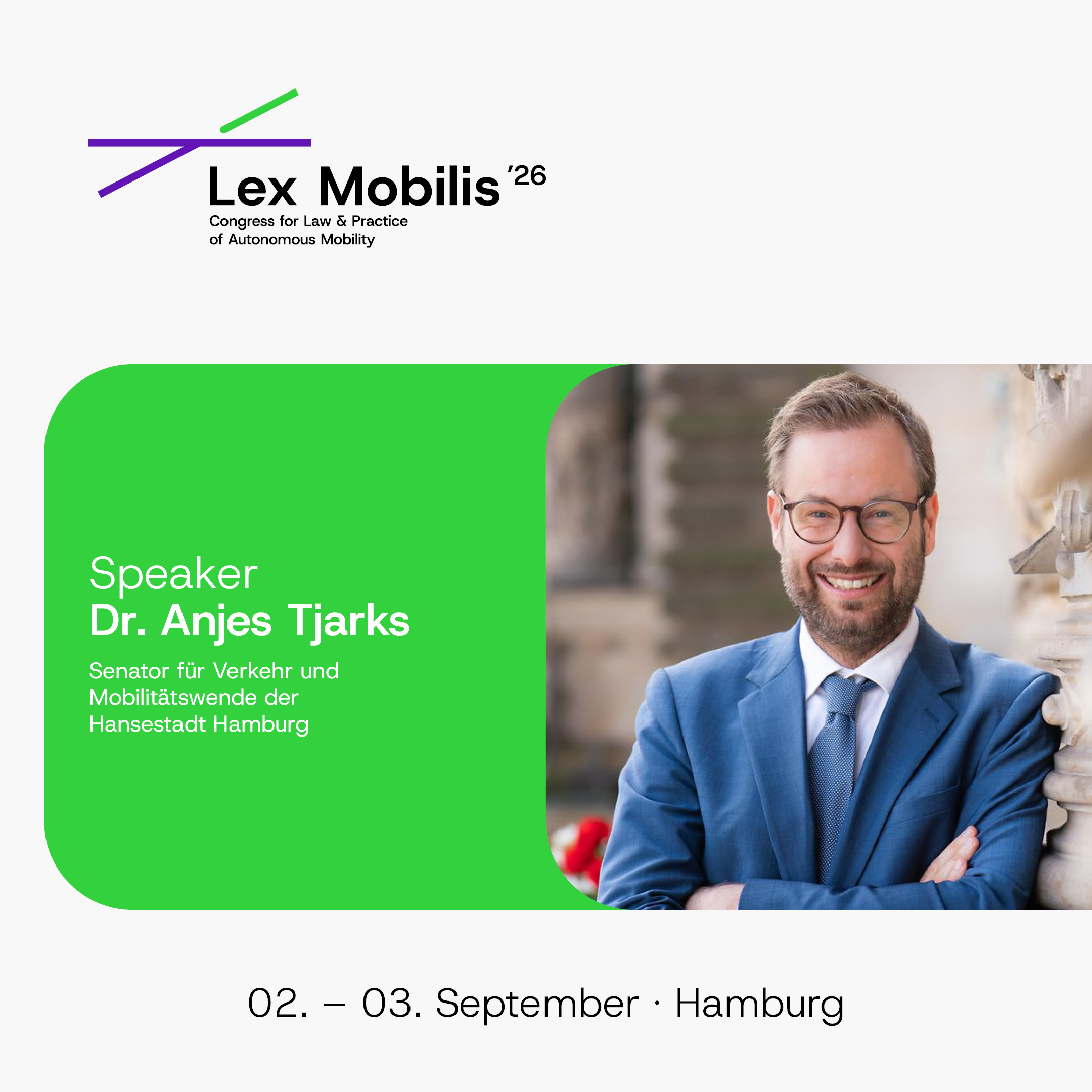 Lex Mobilis '26 Kongress für Recht und Praxis autonomer Mobilität. Speaker aus Hamburg. 02.-03. September in Hamburg.