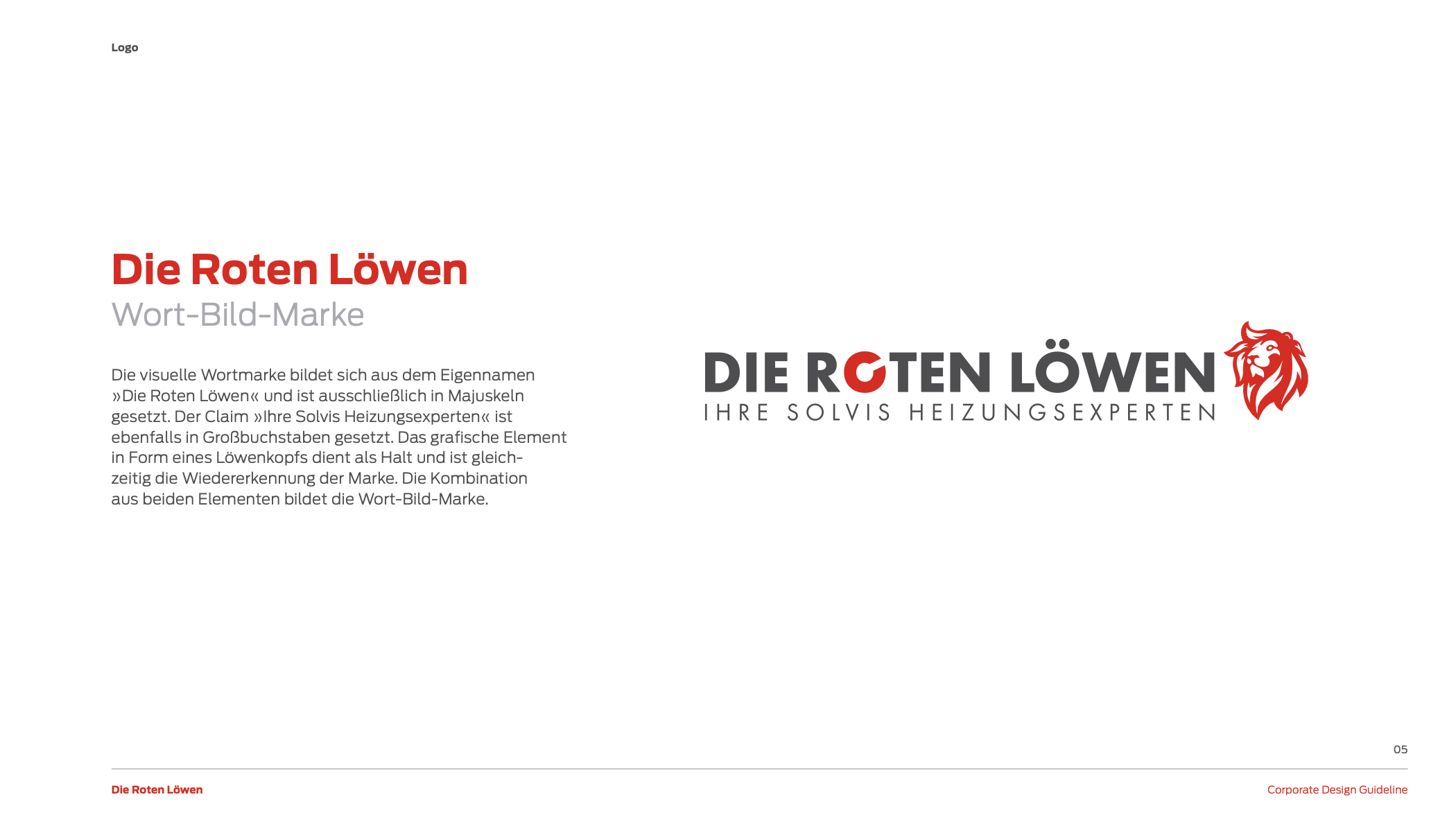 Die Roten Löwen - Wort-Bild-Marke mit rotem Löwenkopf und Claim "Ihre Solvis Heizungsexperten" für Corporate Design Guideline.